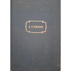 Opere, vol. III. Nuvele si povestiri (1857-1863) &ndash; L.N. Tolstoi