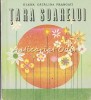 Tara Soarelui - Elena Catalina Prangati - Poezii Copii - Ed. Ion Creanga 1973 - Carte Beletristica Romana