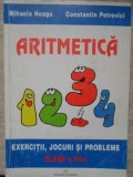 ARITMETICA. EXERCITII, JOCURI SI PROBLEME, CLASA A III-A-MIHAELA NEAGU, CONSTANTIN PETROVICI-232201