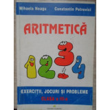 ARITMETICA. EXERCITII, JOCURI SI PROBLEME, CLASA A III-A-MIHAELA NEAGU, CONSTANTIN PETROVICI-306223