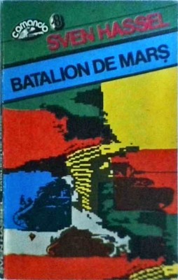 Sven Hassel - Batalion de mars foto
