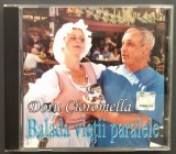 Cumpara ieftin CD DORU CIOROMELLA-BALADA VIETII PARALELE:IN MEMORIA POETULUI GEORGE TARNEA/2009