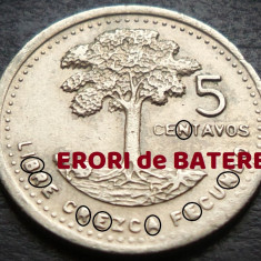 Moneda exotica 5 CENTAVOS - GUATEMALA, anul 1989 * cod 2122 = ERORI luciu batere