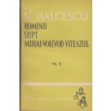 Rominii supt Mihai-Voievod Viteazul, Volumul al II-lea