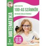&Uuml;gyesedj, okosofj: 100-as sz&aacute;mk&ouml;r matric&aacute;s iskolai gyakorl&oacute; 2. oszt&aacute;ly - Huber Krisztina