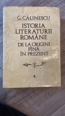 Istoria literaturii romane de la origini pana in prezent G. Calinescu foto