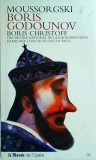 Cumpara ieftin Boris Godounov Moussorgski - Carte Cartonata + 3 CD Audio, Opera Rusa, 2007, Limbi Rusa/Franceza, Stare Buna