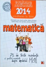 MATEMATICA, EVALUARE NATIONALA 2014, CLASA A VIII-A-GH. IUREA, D. LUCHIAN, G. POPA, I. SERDEAN, A. ZANOSCHI-258794