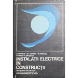 C. Bianchi, O. Centea, C. Ionescu și colaboratorii &ndash; Instalații electrice &icirc;n construcții