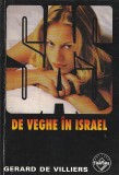 GERARD DE VILLIERS - DE VEGHE IN ISRAEL ( SAS )