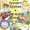 101 Nursery Rhymes &amp; Sing-Along Songs for Kids