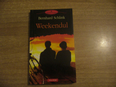 Bernhard Schlink - Weekendul foto