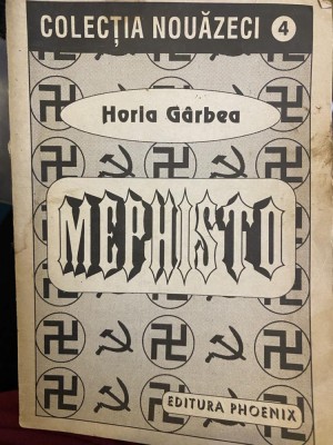 HORIA GARBEA - MEPHISTO (TEXTE PENTRU TEATRU, II) foto