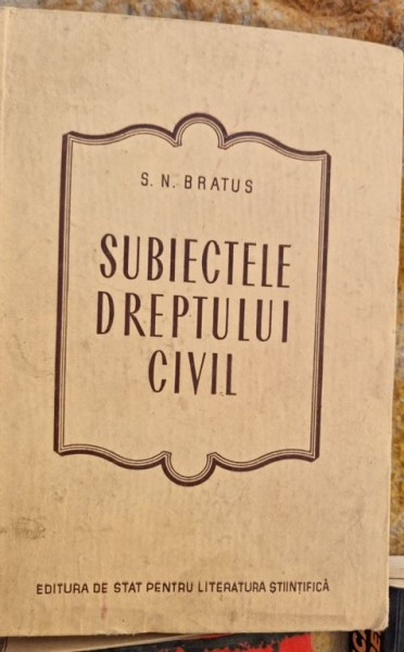 S. N. Bratus - Subiectele Dreptului Civil