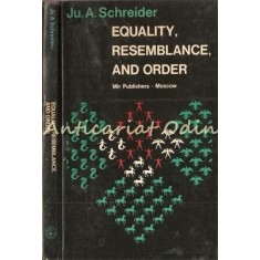 Equality, Resemblance And Order - Ju. A. Schreider