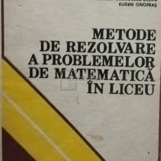 Eremia Georgescu Buzau - Metode de rezolvare a problemelor de matematica in liceu