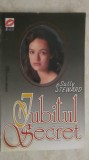 Sally Steward - Iubitul secret (vezi detalii pentru livrare in tara)