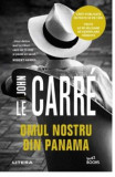 Omul nostru din Panama | John le Carre, 2021, Litera