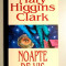 Noapte de vis - Mary Higgins Clark