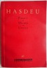 Scrieri Literare I. Poezii - B. P. Hasdeu - Micuta. Ursita - Carte Beletristica, Roman