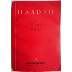 Scrieri literare I. Poezii. Micuta. Ursita &ndash; B. P. Hasdeu