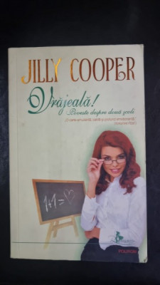 Vrajeala! Poveste despre doua scoli - Jilly Cooper foto