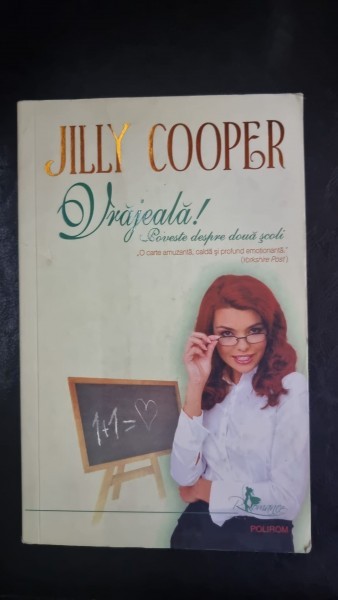 Vrajeala! Poveste despre doua scoli - Jilly Cooper