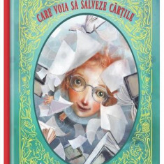 Fetița care voia să salveze cărțile - Hardcover - Lisa Aisato, Klaus Hagerup - Univers