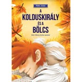 A Kolduskir&aacute;ly &eacute;s a B&ouml;lcs - Peter Jones
