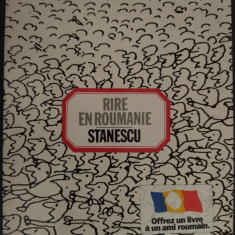 ALBUM IN LIMBA FRANCEZA: MIHAI STANESCU - RIRE EN ROUMANIE (BARRAULT/PARIS 1988)