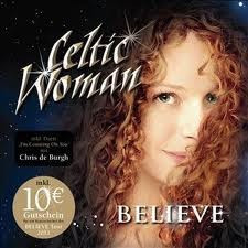 Celtic Woman Believe Tour Edition (cd+dvd) foto