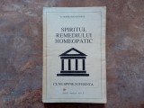 SPIRITUL REMEDIULUI HOMEOPATIC - DR. DIDIER GRANDGEORGE, 1993