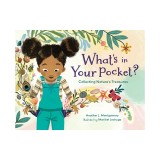 What's in Your Pocket?: Collecting Nature's Treasures