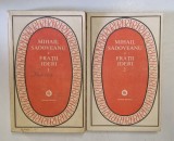 FRATII JDERI, VOL. I - II de MIHAIL SADOVEANU , 1981 * EDITIE BROSATA