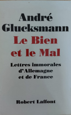 Le Bien Et Le Mal - Andre Glucksmann ,558039 foto
