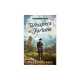 Whispers of Fortune