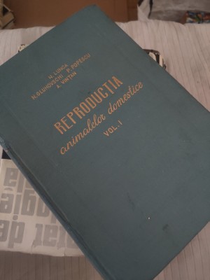 N. Luncă - Reproducția animalelor domestice (vol 1) foto