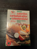 Martha Schueneman - Ghidul caloriilor, carbohidratilor si colesterolului