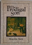 The Prodigal Son &ndash; Brownlow North