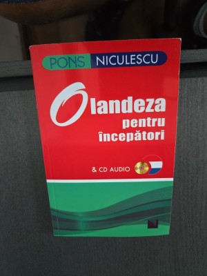 Olandeza pentru &amp;icirc;ncepători - Berna de Boer (contine cd) foto