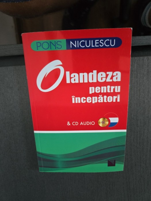Olandeza pentru &icirc;ncepători - Berna de Boer (contine cd)