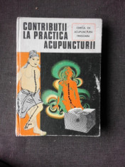 CONTRIBUTII LA PRACTICA ACUPUNCTURII foto