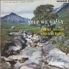 Vinil Jimmy Shand His Band - Step We Gaily, LP, Parlophone, Muzica Country Jazz, 1960, 33 RPM