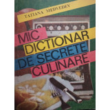 Mic dictionar de secrete culinare