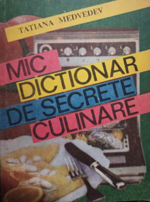 Mic dictionar de secrete culinare foto