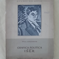 myh 310s - Studii de arta - P Constantin - Grafica politica a lui Iser - ed 1955