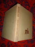 Bucuresti / orasul si monumentele sale - Grigore Ionescu / an 1956, ilustratii, harta , 307 pagini