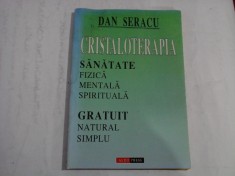 CRISTALOTERAPIA - DAN SERACU