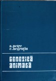 Genetica Animala - A. Petre, E. Negrutiu (1975) Editura Didactica si Pedagogica, Carte Medicina Veterinara, Coperta Cartonata