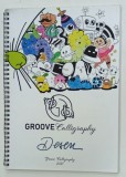 GROOVE CALIGRAPHY , DESEN , 2021